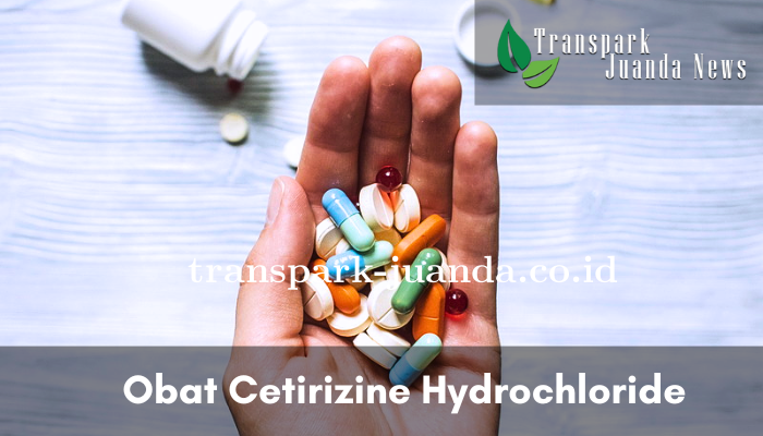 Obat Cetirizine hydrochloride Kegunaan dan Efek Samping Serta Dosis