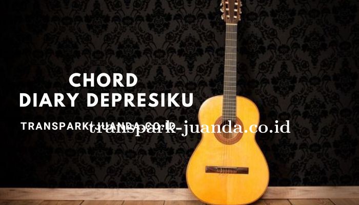 Chord Gitar Dari Lagu Diary Depresiku - Last Child